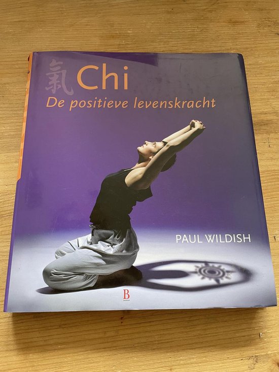 9789024606078 - Chi Positieve Levenskracht