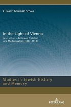 Studies in Jewish History and Memory- In the Light of Vienna