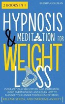 Hypnosis And Meditation For Weight Loss