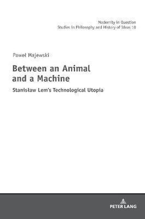 Modernity in Question- Between an Animal and a Machine