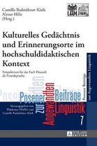 Poznan Studies In Applied Linguistics / Posener Beitr�ge Zur Angewandten Linguistik- Kulturelles Gedaechtnis und Erinnerungsorte im hochschuldidaktischen Kontext