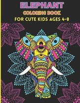 Elephant Coloring Book for Cute Kids Ages 4-8