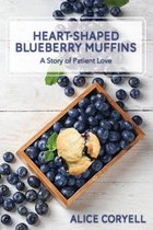 Heart-Shaped Blueberry Muffins