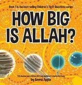 Children's First Questions- How Big Is Allah?