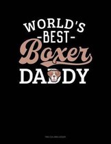 World's Best Boxer Daddy: Two Column Ledger