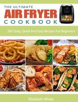 The Ultimate Air Fryer Cookbook
