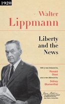 The James Madison Library in American Politics 4 - Liberty and the News