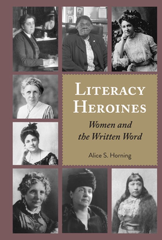 Studies in Composition and Rhetoric 11 - Literacy Heroines - cover