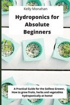 Hydroponics for Absolute Beginners
