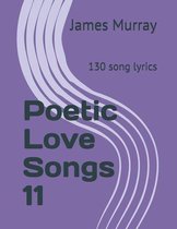Poetic Love Songs- Poetic Love Songs 11