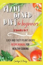Plant-Based Diet for beginners