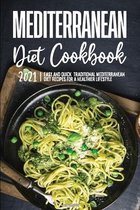 Mediterranean Diet Cookbook 2021