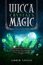 Wicca Crystal Magic