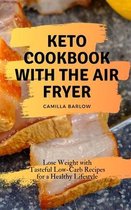 Keto Cookbook with the Air Fryer