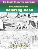 Donkey Fun and Trains Coloring Books For Adults Relaxation 50 pictures