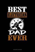 Best Electrician Dad Ever: Mileage Log Book