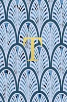 T: Blue art deco print with gold lettering initial notebook jotter