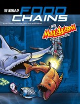 Graphic Science 4D - The World of Food Chains with Max Axiom Super Scientist
