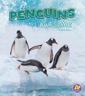 Polar Animals - Penguins Are Awesome
