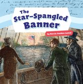 Shaping the United States of America - The Star-Spangled Banner