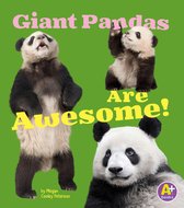 Awesome Asian Animals - Giant Pandas Are Awesome!