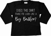 Grote broer shirt-does this shirt me look a like a big brother-zwart met wit-Maat 74