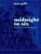 Midnight to Six