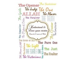 Understand and Love Your Creator - Learn the 99 Names of All