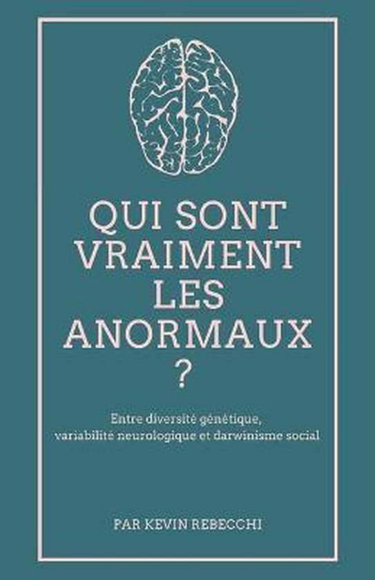 Qui sont vraiment les anormaux ? - cover