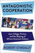 Leonard Hastings Schoff Lectures- Antagonistic Cooperation