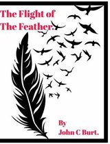 The Flight of The Feather.