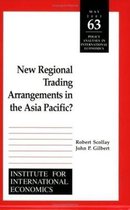 New Regional Trading Arrangements in the Asia Pacific?