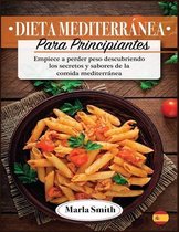 Dieta Mediterranea Para Principiantes