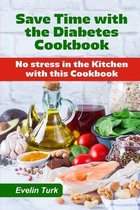 Save Time with the Diabetes Cookbook