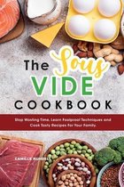 The Sous Vide Cookbook