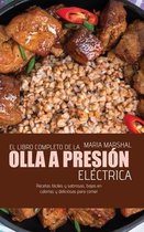 El libro completo de la olla a presion electrica