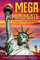 Mega Monuments