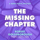 The Missing Chapter Lib/E: A Nero Wolfe Mystery