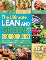 The Ultimate Lean And Green Cookbook 2021