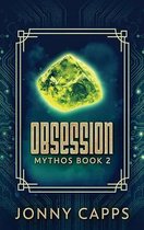 Mythos- Obsession