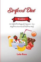 The Sirtfood Diet - Breakfast Recipes