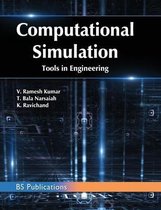 Computational Simulation Tools in Engineering