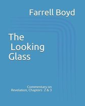 The Looking Glass