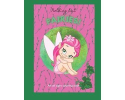 Nothing But...- Nothing but Fairies!