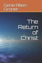 The Return of Christ