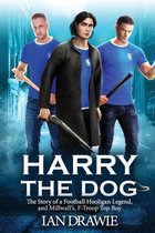 Harry the Dog