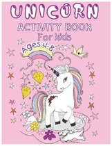 Unicorn Activity Book for Kids Ages 4-8 A