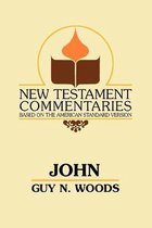 New Testament Commentaries (Gospel Advocate)- John