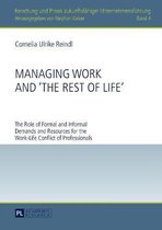 Managing Work and 'The Rest of Life'