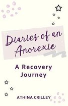 Diaries of an Anorexic